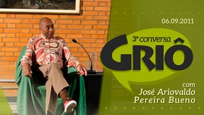 3ª Conversa Griô com José Ariovaldo Pereira Bueno