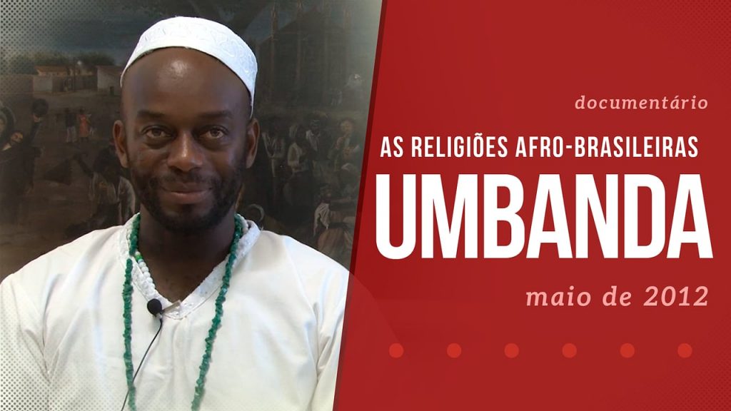 As religiões afro-brasileiras: Umbanda