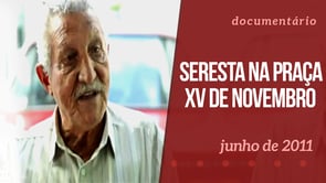 Seresta na praça XV de novembro