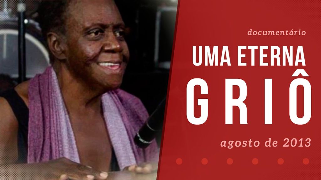 Uma eterna Griô